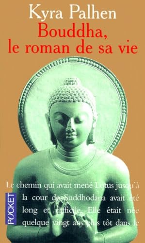 Bouddha, le roman de sa vie 9782266077002