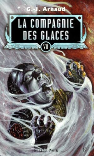 La Compagnie des glaces, tome 7 : Sun company, les sibériens, le clochard ferroviaire, les wagons-mémoires 9782265064768