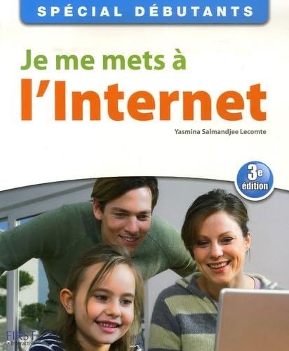 Je me mets à l'Internet 9782754004169