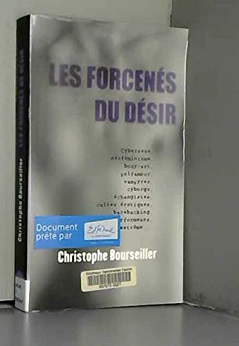 Les forcenés du désir 9782207248706