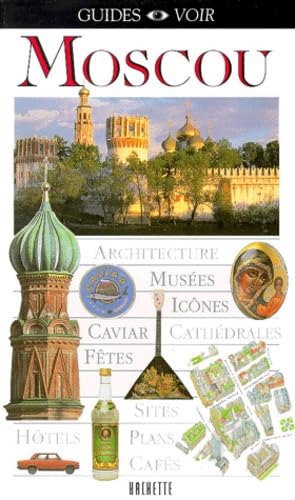 Guide Voir : Moscou 9782012430310