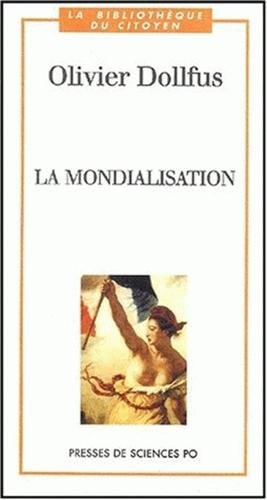 La Mondialisation. 2eme Edition 9782724608519