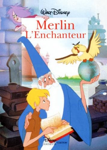 Merlin l'enchanteur. Disney cine poche 9782230001668