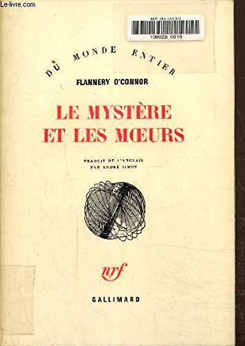 Le Mystère et les Moeurs 9782070292820