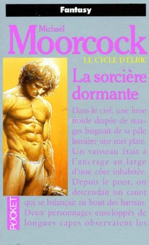 Le cycle d'Elric, tome 5 : La Sorcière dormante 9782266029315