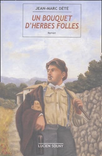 Un bouquet d'herbes folles 9782848860244