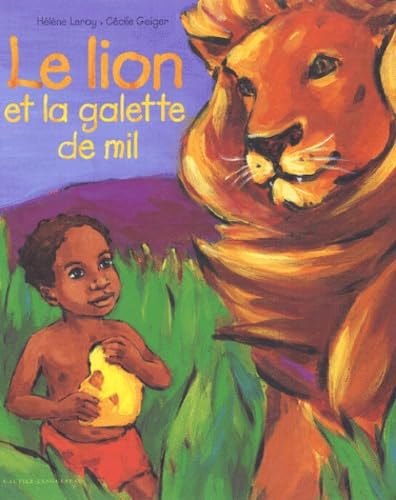 Le Lion et La Galette de miel 9782013909518