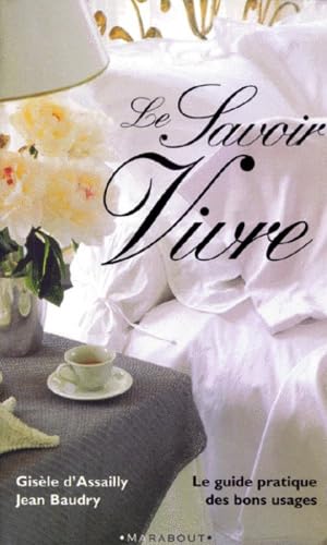 Le savoir-vivre 9782501032704