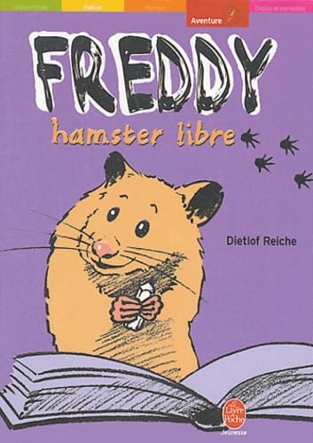 Freddy, hamster libre 9782013222785