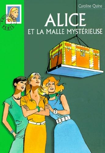 Alice et la malle mystérieuse 9782012003552