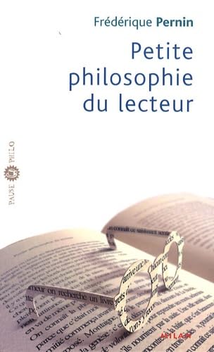 Petite philosophie du lecteur 9782745924827