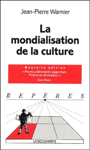 Mondialisation de la culture 9782707139474