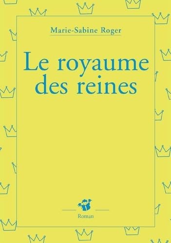 Le royaume des reines 9782844203212