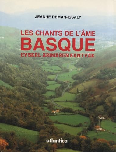 Les chants de l'âme basque 9782843942037