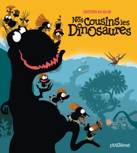 Nos Cousins les dinosaures 9782723476591