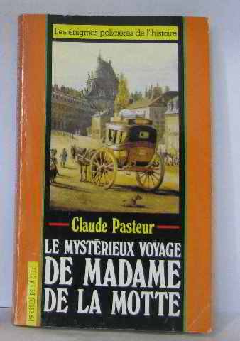 Le mystérieux voyage de Mme de La Motte 9782285006830