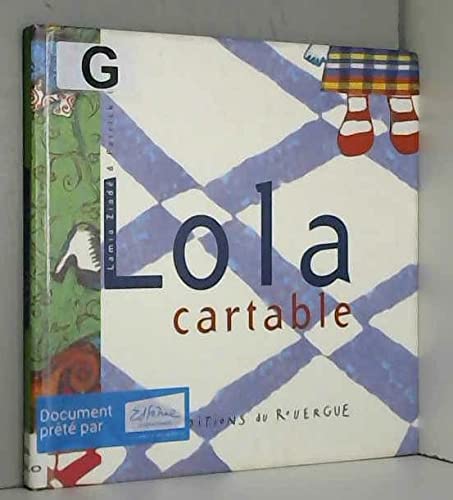 Lola Cartable 9782841560097