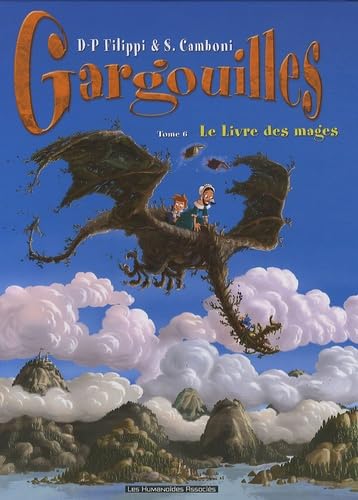 Gargouilles T06: Le livre des mages 9782731622409