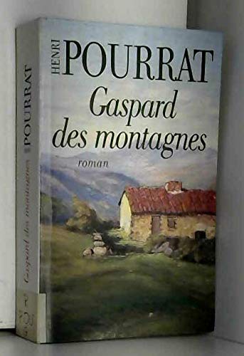 Les vaillances, farces et aventures de Gaspard des Montagnes 9782286027278