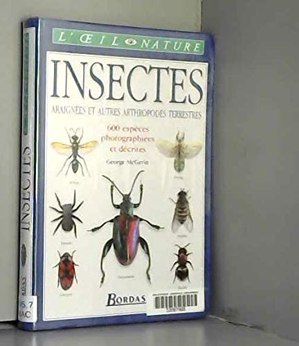 Les insectes, araignées et autres arthropodes terrestres 9782047600030