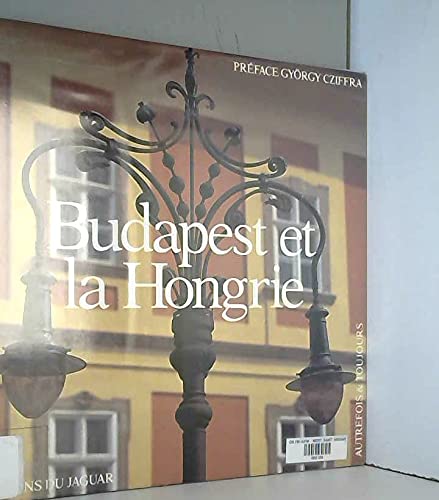 Budapest et la hongrie 9782869501980