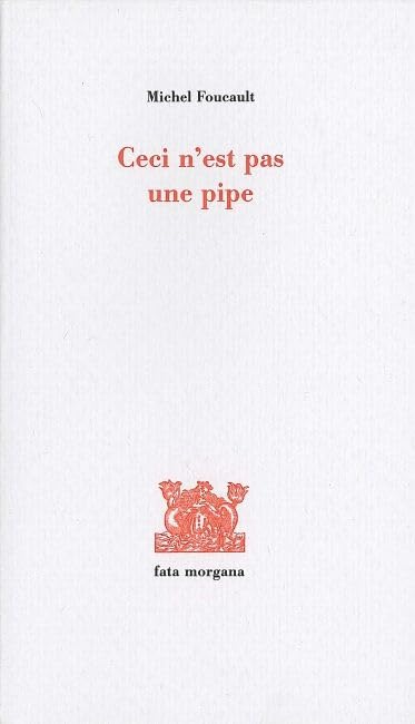 Ceci n'est pas une pipe : Sur Magritte 9782851942074