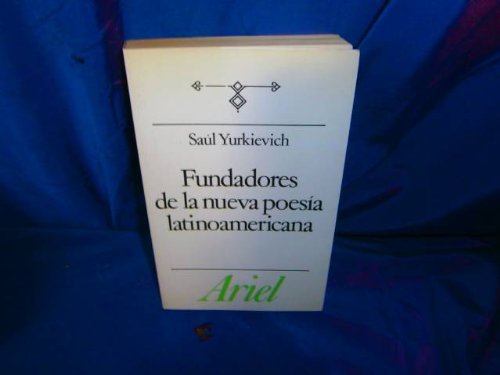 Fundadores De LA Nueva Poesia Latinoamericana 9788434483736