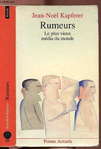 Rumeurs: Le plus vieux média du monde 9782020121101