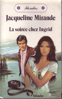 La Soirée chez Ingrid (Floralies) 9782235014182