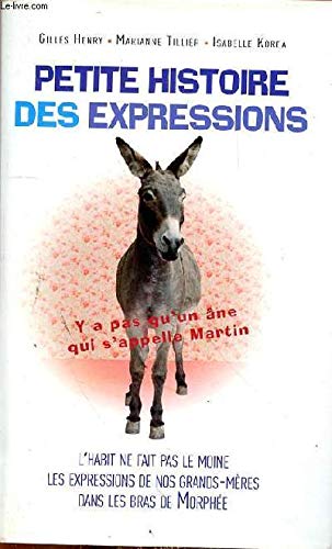 Petite histoire des expressions 9782298038934