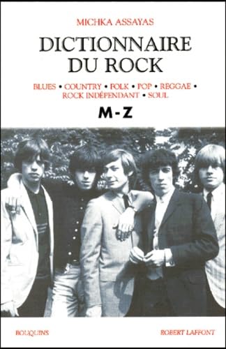 Dictionnaire du rock, tome 2 (M à Z) 9782221089552