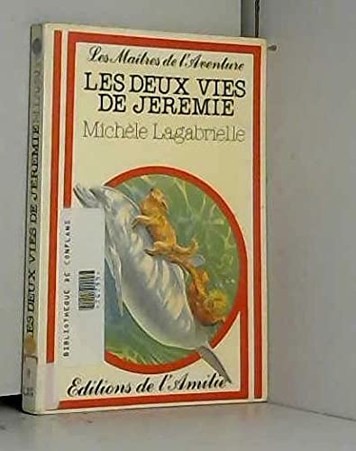 Deux vies de jeremy 9782700203080