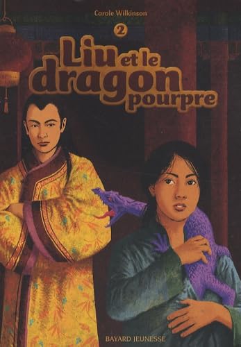 Liu et le dragon pourpre: Tome 2 9782747021692