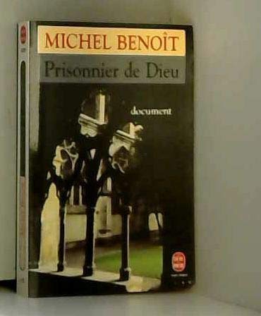 Prisonnier de Dieu: Document 9782253063759