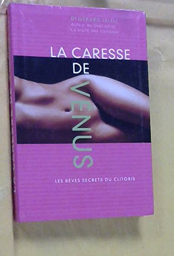 La caresse de Vénus 9782286000561