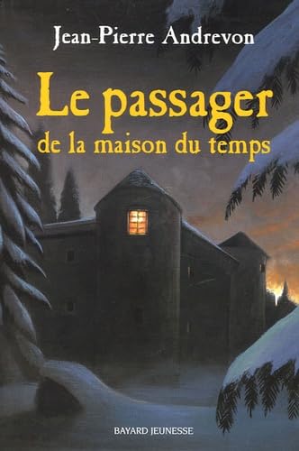 Le passager de la maison du temps 9782747014595