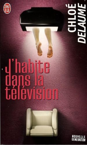 J'habite dans la télévision 9782290013922