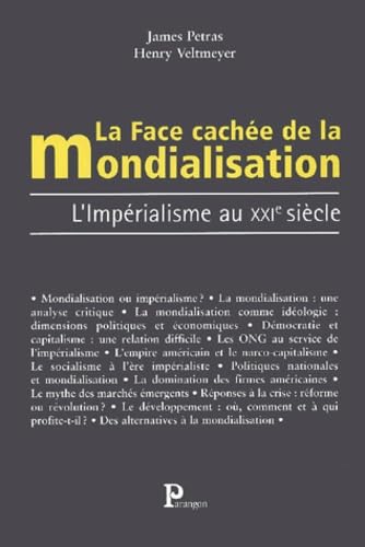 La Face cachée de la mondialisation : L'Impérialisme au XXIe siècle 9782841900848