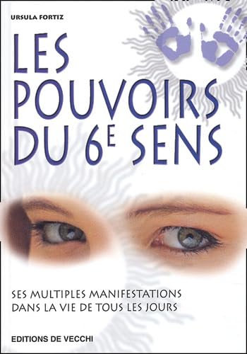 Les pouvoirs du 6ème sens 9782732833859