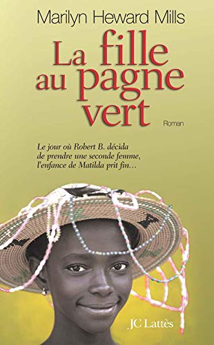 La fille au pagne vert 9782709626781