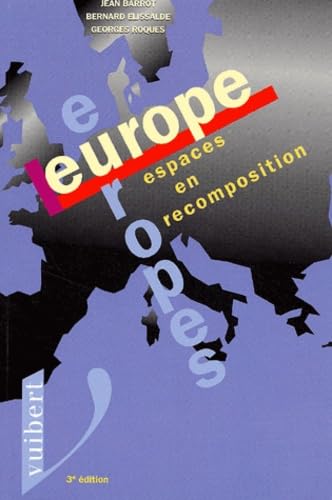 Europe, Europes: Espaces en recomposition 9782711772520