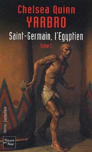 Saint-Germain, l'Egyptien: Tome 1 9782265077539