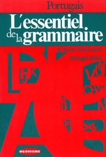 Portugal-Brésil: L'essentiel de la grammaire ou mini grammaire 9782713512131
