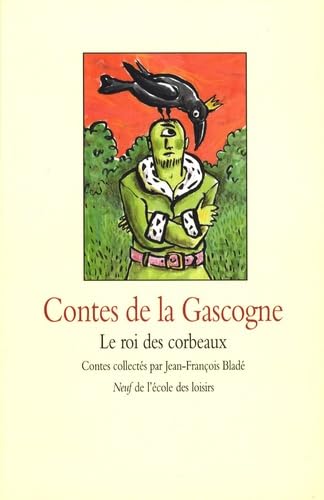 Contes de la Gascogne - Le roi des corbeaux 9782211088190