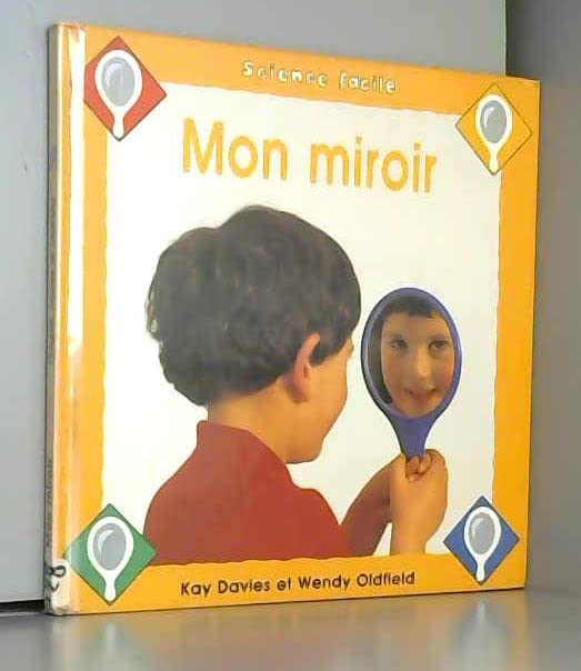 MON MIROIR 9782713012068