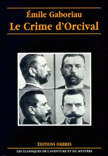 Le Crime D'Orcival 9782841421381