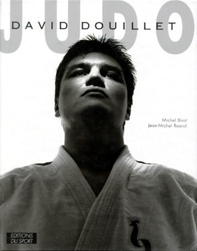 Judo : David Douillet 9782910635787