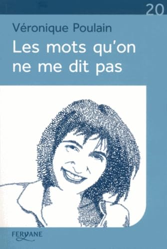 Les mots qu'on ne me dit pas 9782363602732
