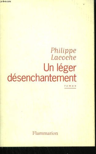 Un léger désenchantement 9782080680136