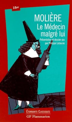 Le Médecin malgré lui 9782080720894